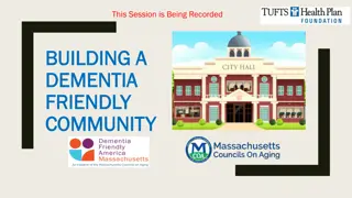 Building Dementia-Friendly Communities in Massachusetts