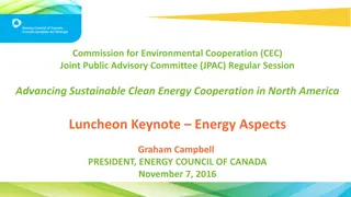 Advancing Sustainable Clean Energy Cooperation in North America Luncheon Keynote Energy Aspects