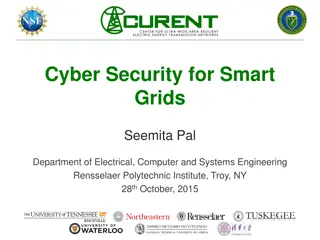 Cyber Security for Smart Grids: Impacts and Challenges