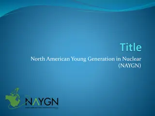 North American Young Generation in Nuclear - Exploring Careers and Opportunities
