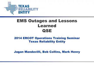 Lessons Learned from EMS Failures in ERCOT Operations