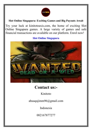 Slot Online Singapura Exciting Games and Big Payouts Await