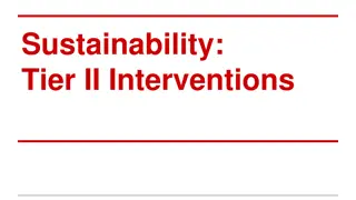 Overview of Tier II Interventions in Sustainability