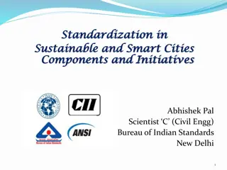 Standardization in Sustainable and Smart Cities Components and Initiatives