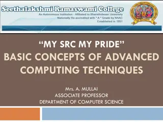 Basic Concepts of Advanced Computing Techniques by Mrs. A. Mullai