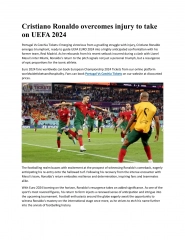 Cristiano Ronaldo overcomes injury to take on UEFA Euro 2024