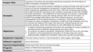 Prediction of Al-alloy Hot Extrudate Deformation