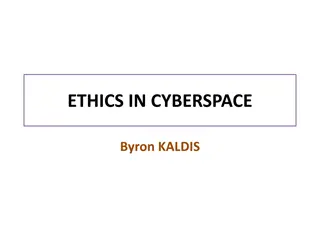 ETHICS IN CYBERSPACE