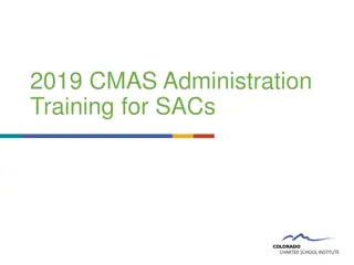 2019 CMAS Administration  Training for SACs