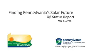 Finding Pennsylvania's Solar Future - Status Report May 17, 2018