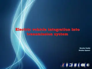 Electric vehicle integration into  transmission system