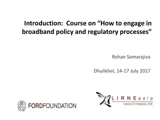 Broadband Policy and Regulatory Processes in Nepal