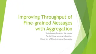 Enhancing Message Throughput via Aggregation in Parallel Programming