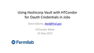 Using Hashicorp Vault with HTCondor for OAuth Credentials