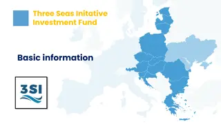 Three Seas Initiative Investment Fund Overview