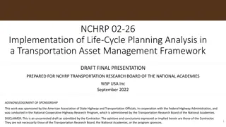Implementation of Life-Cycle Planning in Transportation Asset Management