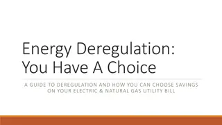 Energy Deregulation: YOU Have A Choice