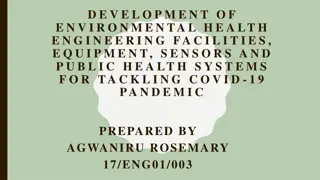 Development of Environmental Health Engineering Facilities for Tackling COVID-19 Pandemic