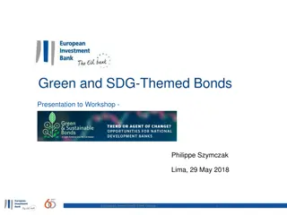 Green and SDG-Themed Bonds Presentation - EIB Workshop