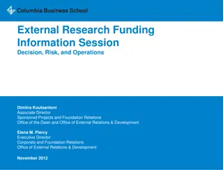 External Research Funding: Decision, Risk, and Operations