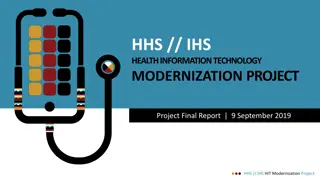 IHS Health Information Technology Modernization Project Overview