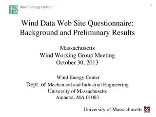 Wind Energy Center Preliminary Results Massachusetts Wind Working Group Meeting