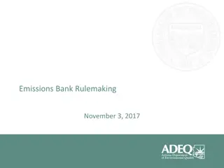 Emissions Bank Rulemaking Overview