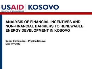 Analysis of Financial Incentives and Barriers to Renewable Energy Development in Kosovo