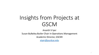 Insights from Projects at GSCM: Future Trajectories for Growth and Supply Chain Impacts