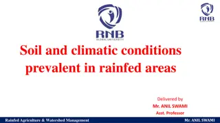 Soil and climatic conditions in rainfed areas