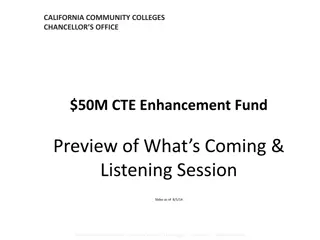 California Community Colleges Chancellor's Office $50M CTE Enhancement Fund
