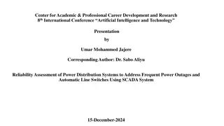 Reliability Assessment of Power Distribution Systems to Improve Grid Stability