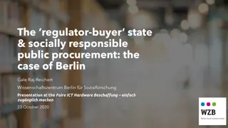 The Regulator-Buyer State & Socially Responsible Public Procurement in Berlin
