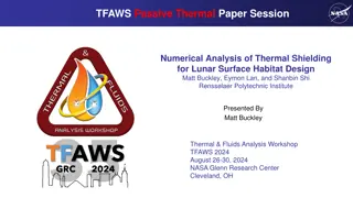 Numerical Analysis of Thermal Shielding for Lunar Habitat Design