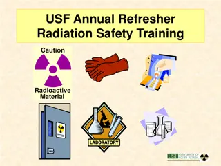 USF Annual Refresher Radiation Safety Training Overview