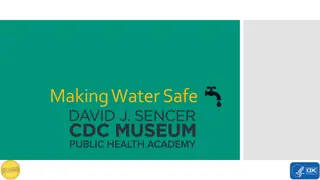 Making Water Safe at CDC Museum
