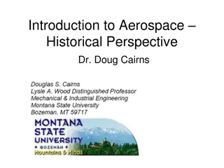 Aerospace Historical Perspective with Dr. Doug Cairns