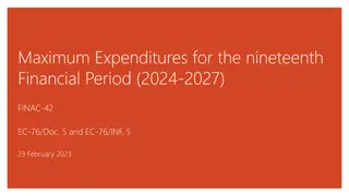 Maximum Expenditures for the Nineteenth Financial Period (2024-2027)