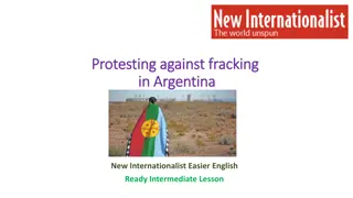 Protesting Against Fracking in Argentina: Indigenous Resistance