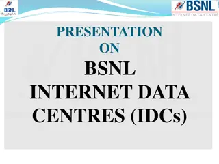 BSNL Internet Data Centres (IDCs): Overview and Services