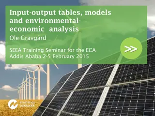 Input-output Tables and Environmental-Economic Analysis