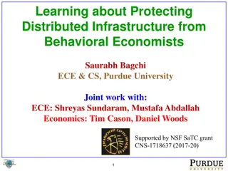 Protecting Distributed Infrastructure: Humans and Behavioral Economics