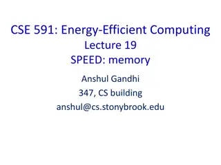 Speeding Up Energy-Efficient Computing