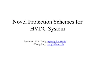 Novel Protection Schemes for HVDC Systems