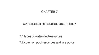 Watershed Resource Use Policy Overview