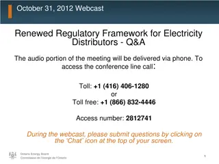Renewed Regulatory Framework for Electricity Distributors - Webcast Q&A