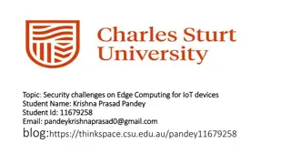Security Challenges on Edge Computing for IoT Devices - Overview and Solutions