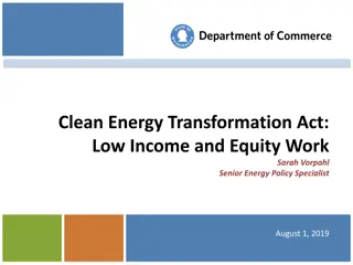Clean Energy Transformation Act: Low Income & Equity Initiatives