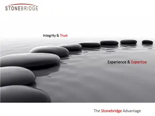 Stonebridge Financial Corporation: Integrity, Trust, Experience, and Expertise
