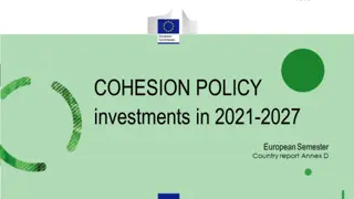 Cohesion Policy Investments in 2021-2027: Strategic Approach and Future Objectives